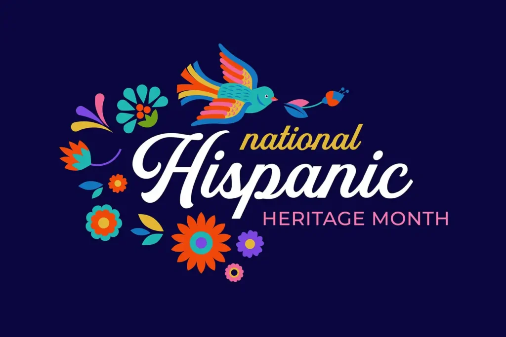 Hispanic Heritage Month